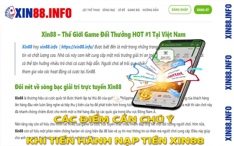 Các điểm cần chú ý khi tiến hành nạp tiền Xin88