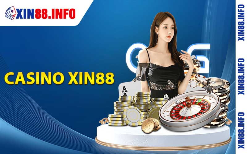 Casino xin88