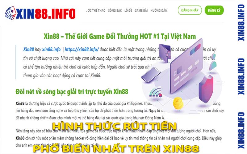 Hình Thức Rút Tiền Phổ Biến Nhất Trên Xin88