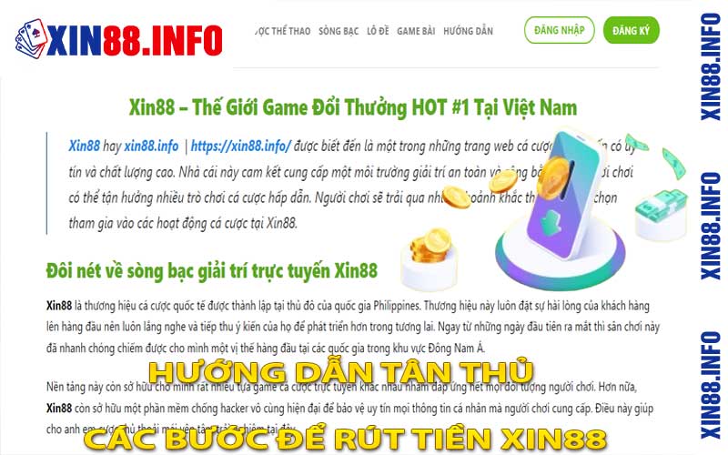 Hướng Dẫn Tân Thủ Các Bước Để Rút Tiền Xin88