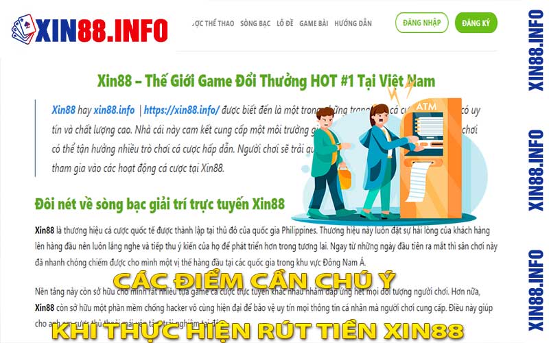 Các Điểm Cần Chú Ý Khi Thực Hiện Rút Tiền Xin88