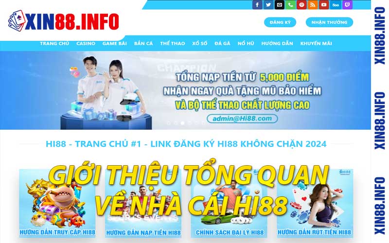 Giới thiệu tổng quan về nhà cái Hi88